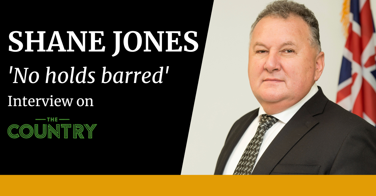 Shane Jones’ “No Holds Barred” Interview on Country
