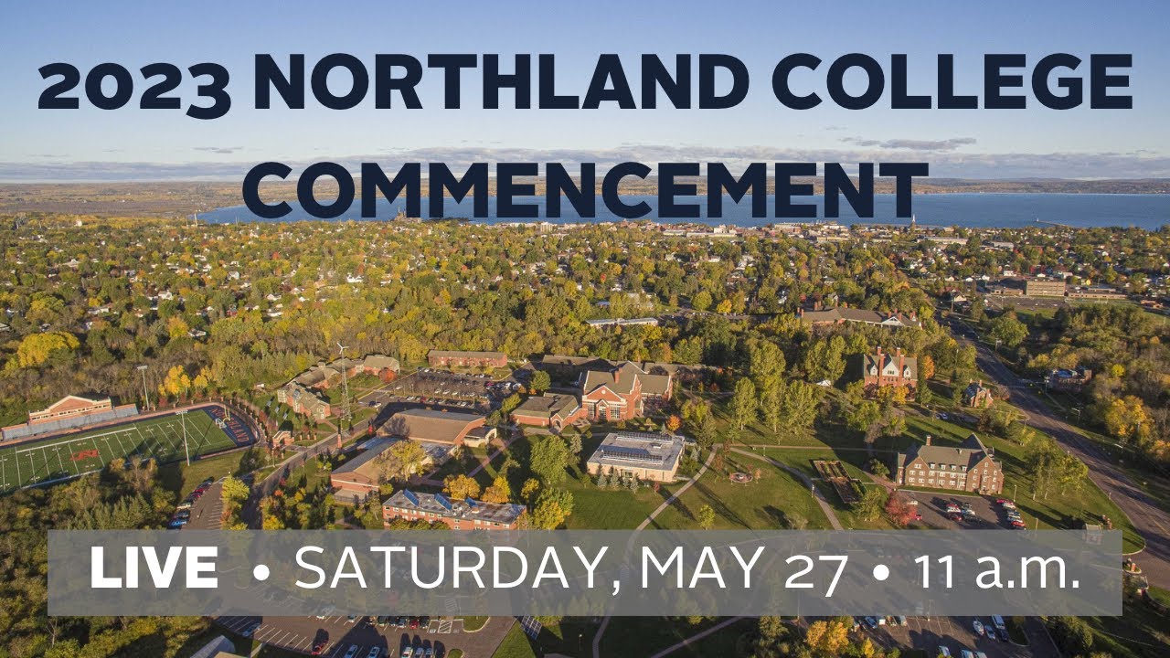 Northland College 2023 Commencement Ceremony