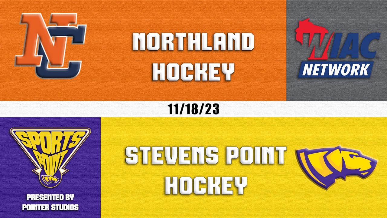 UWSP Hockey – Northland vs Stevens Point (11/18/23)