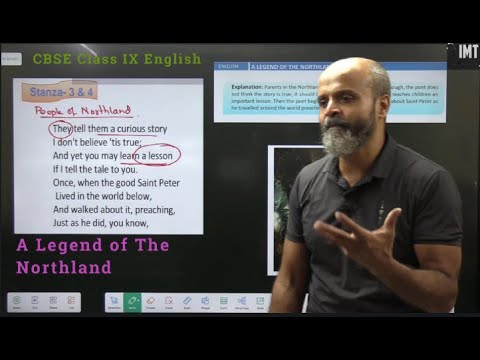 A Legend of Northland | Class IX English CBSE | English Literature |Poem Explanation
