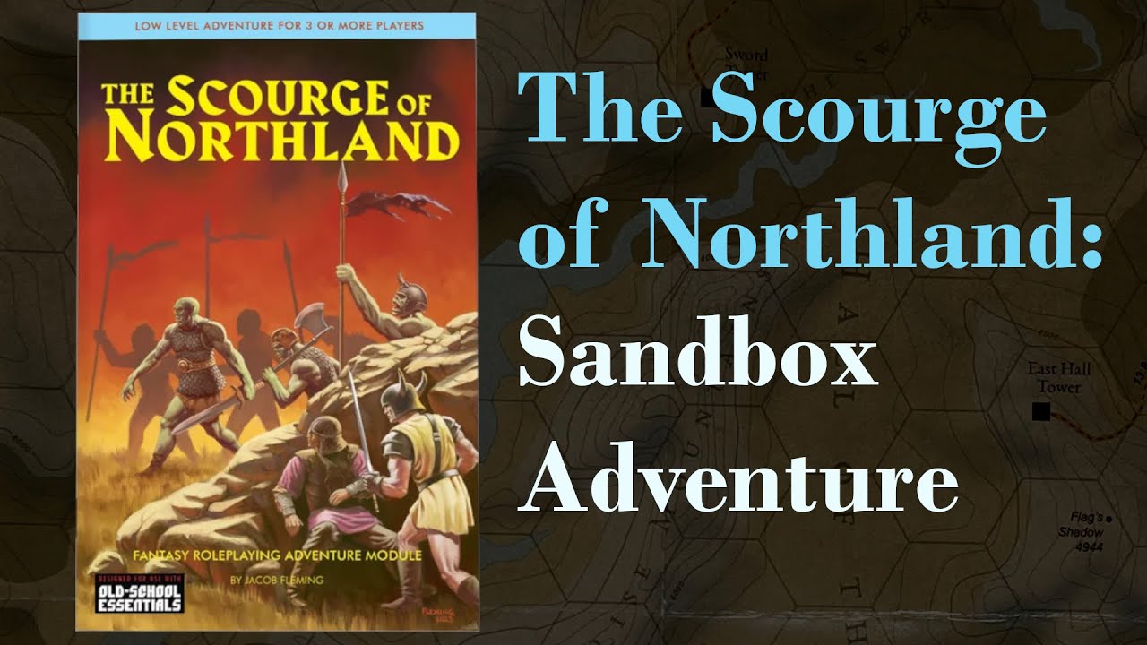 Scourge of the Northland: Old School DnD Adventure Review
